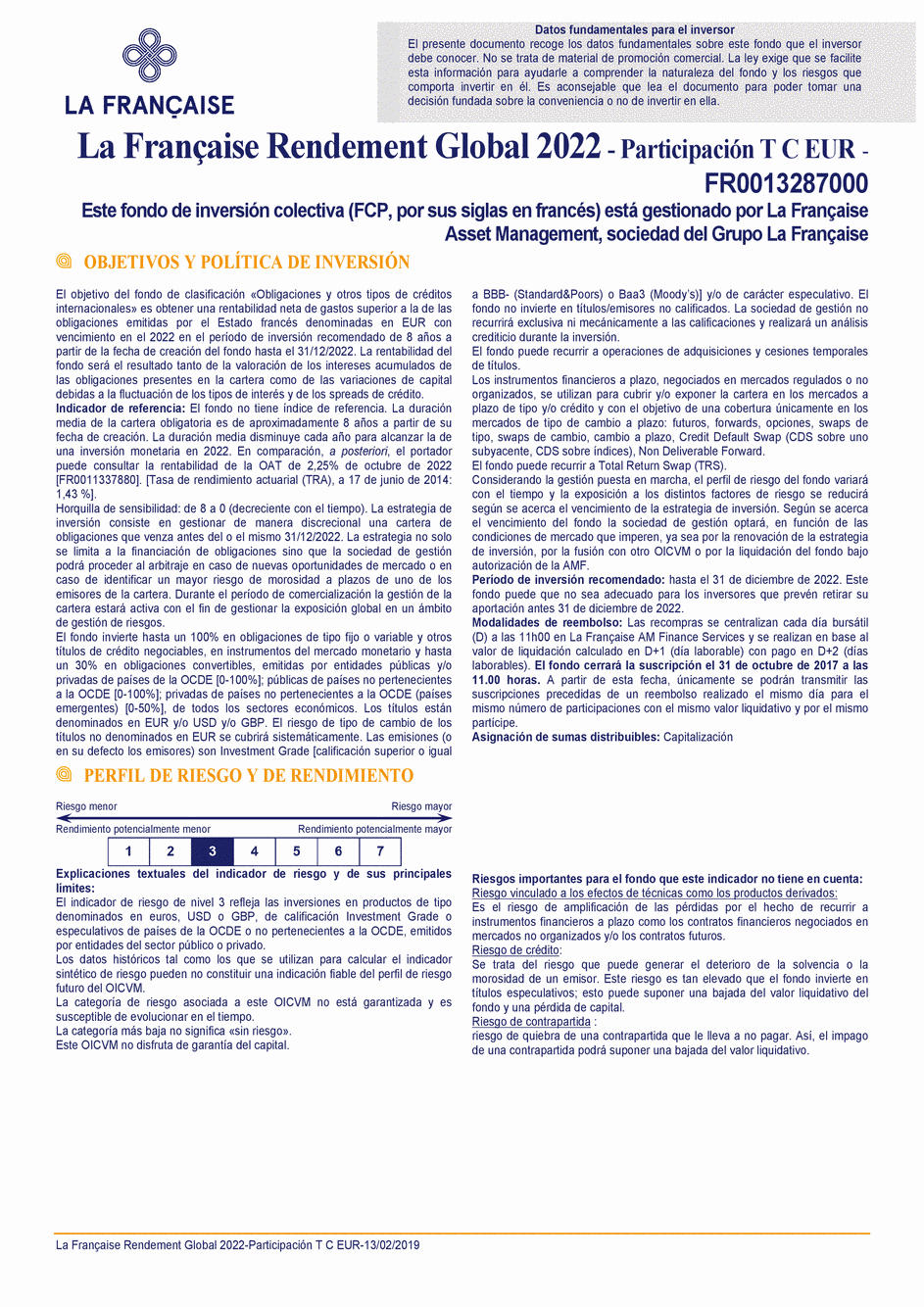 DICI La Française Rendement Global 2022 - Part T C EUR - 13/02/2019 - Spanish