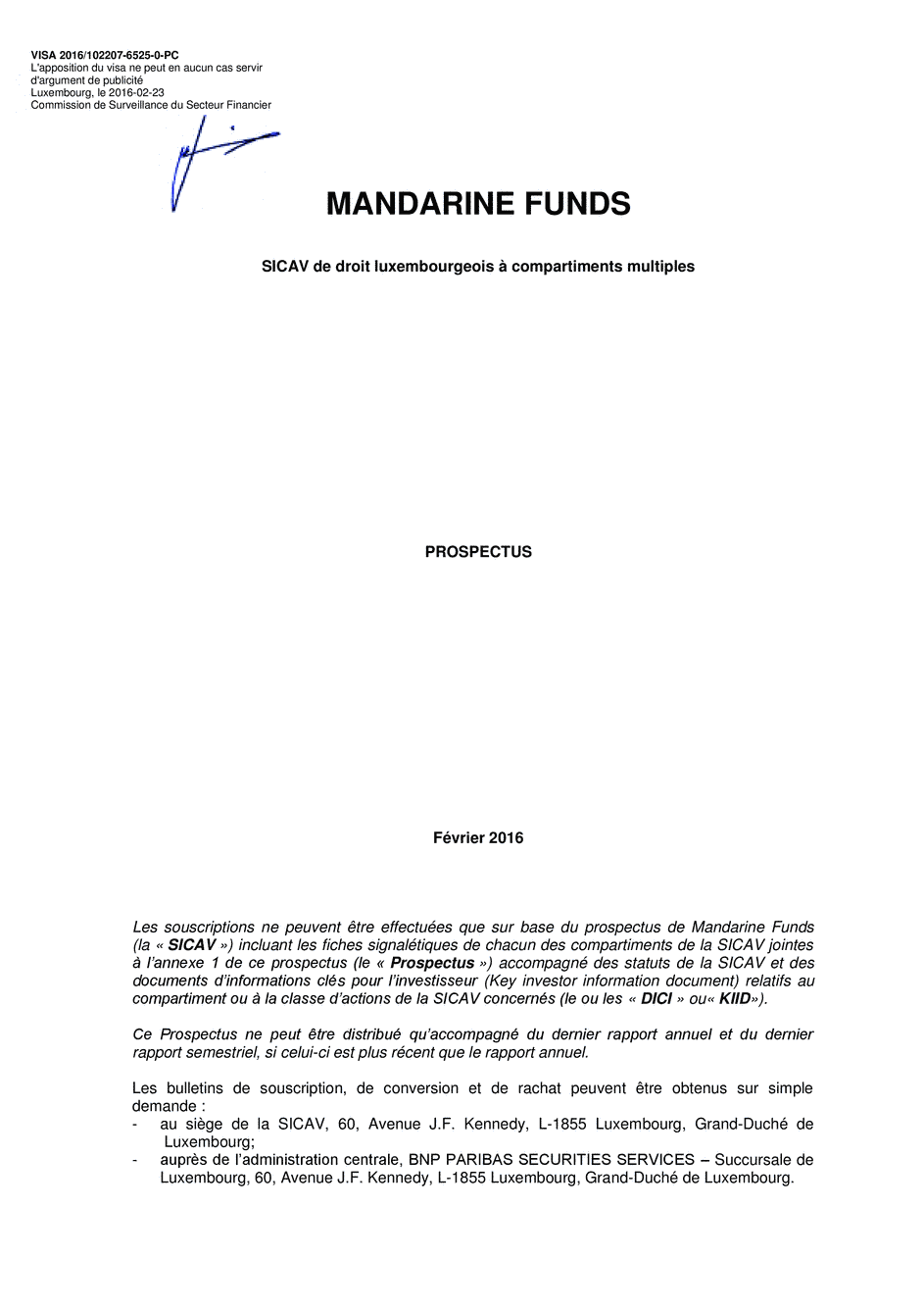 Prospectus Mandarine Funds - Mandarine Unique Small & Mid Caps Europe I - 23/02/2016 - Français