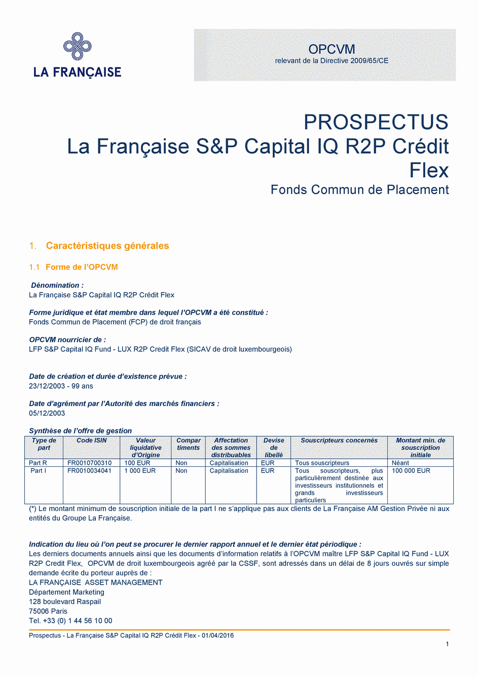 Prospectus La Française S&P Capital IQ R2P Crédit Flex - Part I - 01/04/2016 - Français