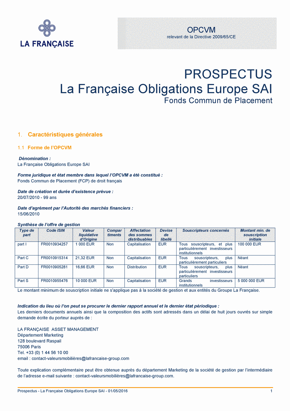 Prospectus La Française Obligations Europe SAI - Part D - 01/05/2016 - Français