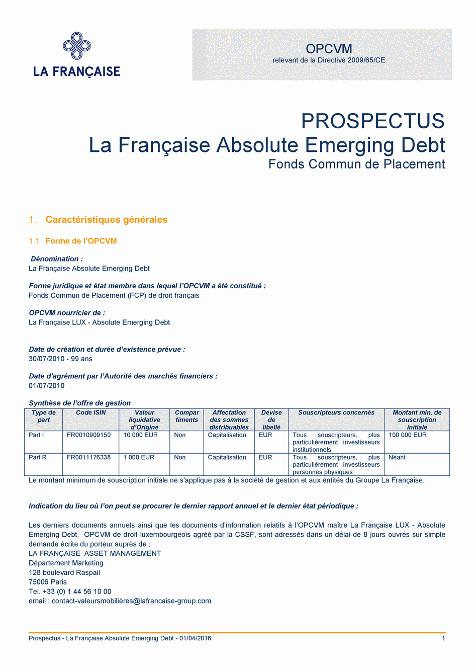 Prospectus La Française Absolute Emerging Debt - Part I - 01/04/2016 - Français