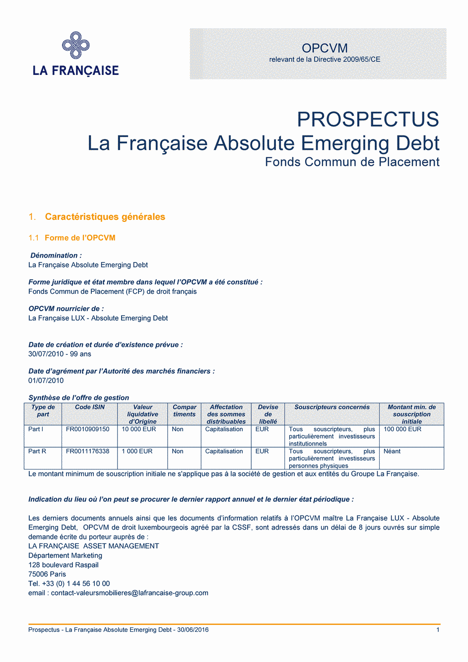 Prospectus La Française Absolute Emerging Debt - Part I - 30/06/2016 - Français