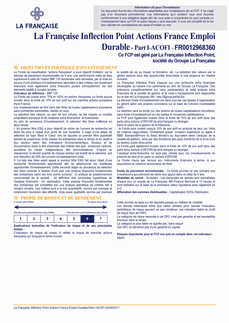 DICI La Française Inflection Point Actions France Emploi Durable - Part I ACOFI - 30/06/2017 - Français